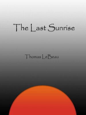 cover image of The Last Sunrise